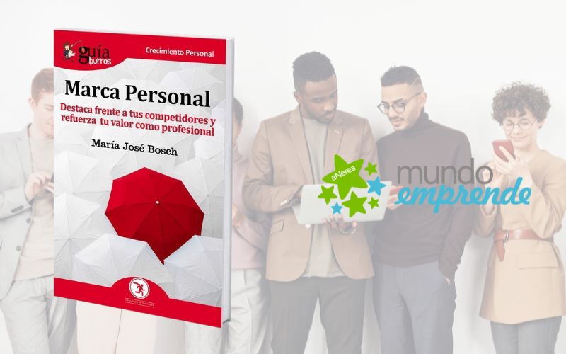 «Cómo crear una marca personal fuerte como emprendedor» en Mundo Emprende